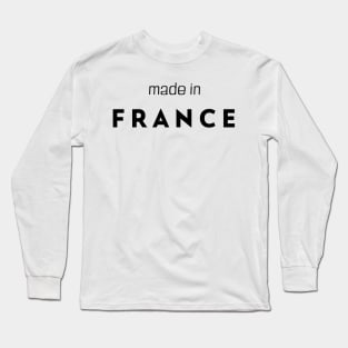 made in France Long Sleeve T-Shirt